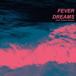 ดาวน์โหลดและฟังเพลง Fever Dreams (Explicit) พร้อมเนื้อเพลงจาก yxng ace