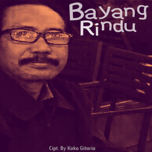 Dengarkan Bayang Rindu lagu dari Martha C. Monalisa dengan lirik
