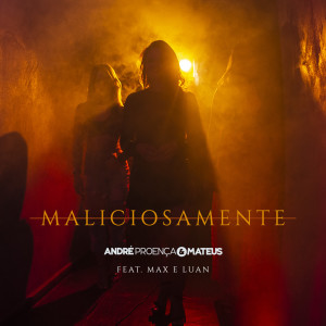 Album Maliciosamente from Max e Luan