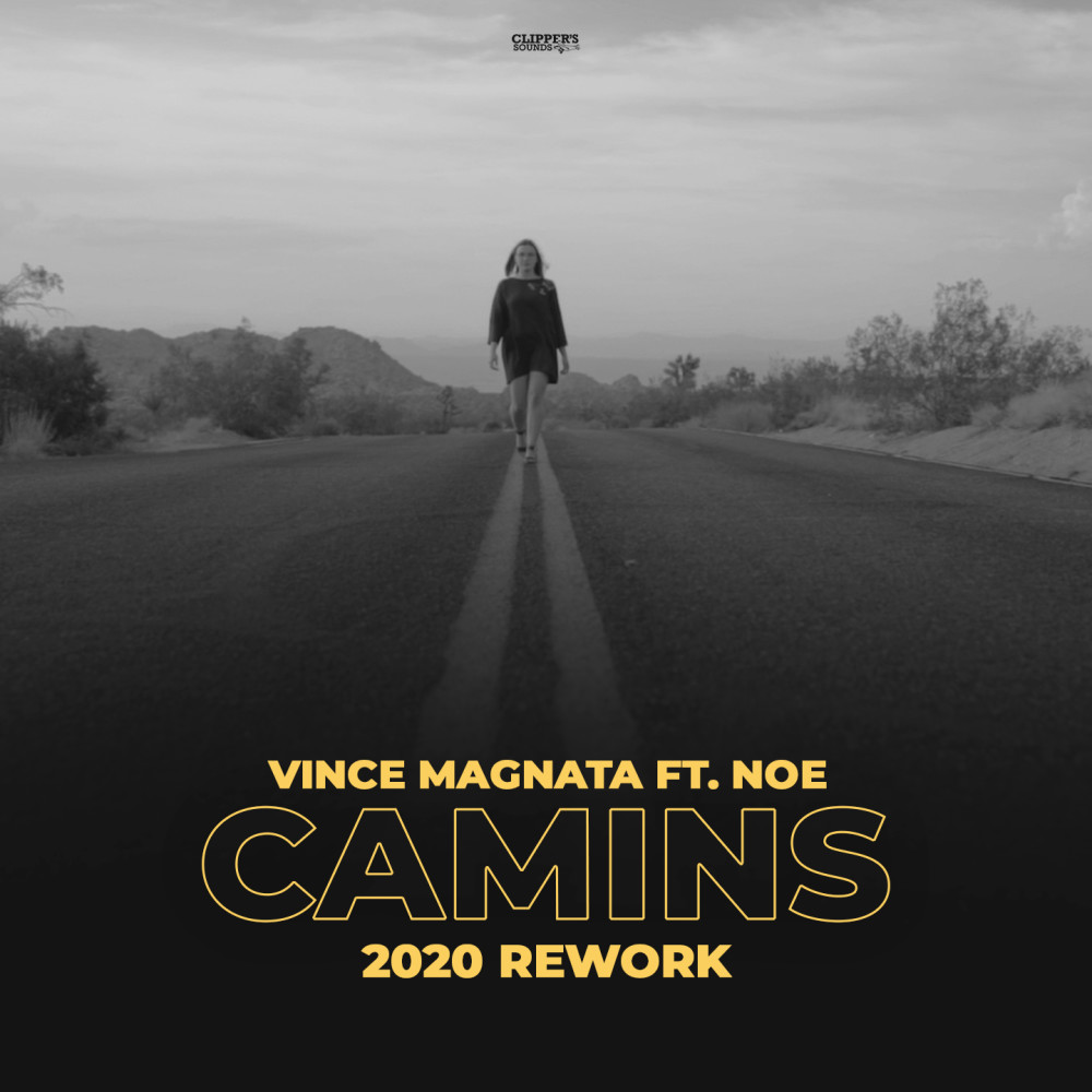 Camins (Extended Mix 2020 Rework)