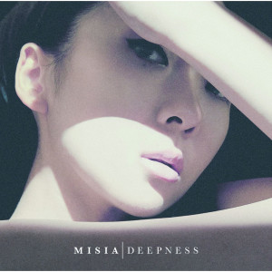 收聽MISIA的Deepness歌詞歌曲