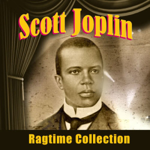 收聽Scott Joplin的Pine Apple Rag歌詞歌曲