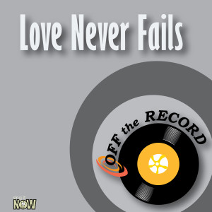 ดาวน์โหลดและฟังเพลง Love Never Fails (Made Famous By Kem) [Instrumental Karaoke Version] พร้อมเนื้อเพลงจาก Off The Record