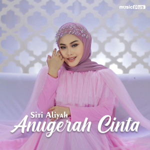 Album Anugerah Cinta oleh Siti Aliyah