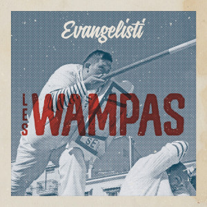 Album Envangélisti from Les Wampas