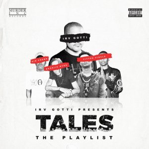 อัลบัม Irv Gotti Presents: Tales Playlist ศิลปิน Various Artists