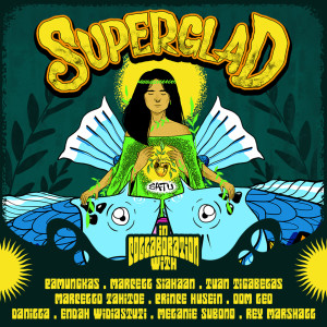 收聽Superglad的Satu in Collaboration歌詞歌曲