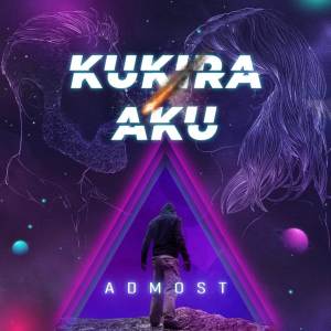 Admost的专辑Kukira Aku