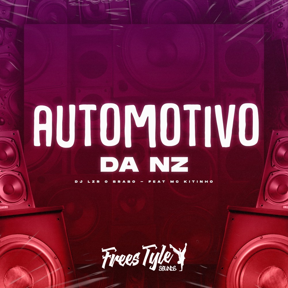 Automotivo da Nz (Explicit)