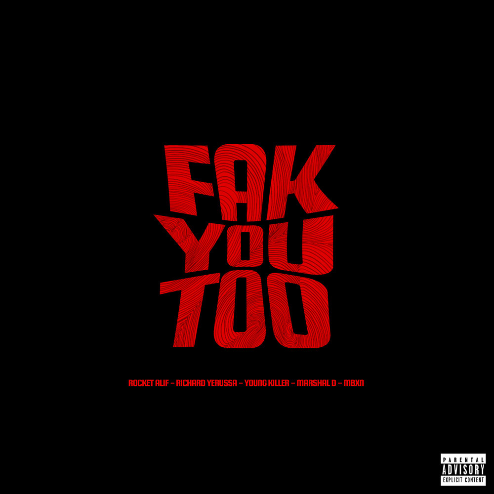 Fak You Too (Explicit)