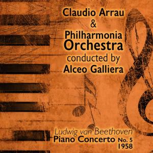 อัลบัม Ludwig van Beethoven - Piano Concerto No. 5 (1958) ศิลปิน Claudio Arrau