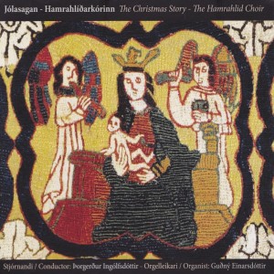 Hamrahlíðarkórinn的專輯Jólasagan