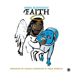 bobbybluhunnit的專輯FAITH  (Explicit)