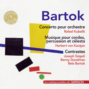 อัลบัม Bartók: Concerto pour orchestre, Musique pour cordes, percussion et célesta & Contrastes (Les indispensables de Diapason) ศิลปิน Rafael Kubelik