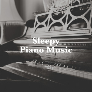 Chopin----[replace by 16381]的專輯Sleepy Piano Music