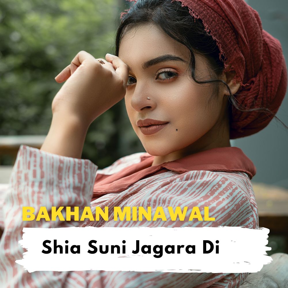 Shia Suni Jagara Di
