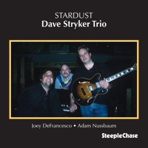 收聽Dave Stryker的Stardust歌詞歌曲