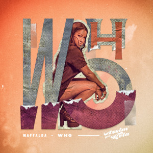 Maffalda的專輯Who (Explicit)