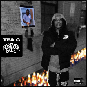 Tea G的專輯Forever Skee (Explicit)