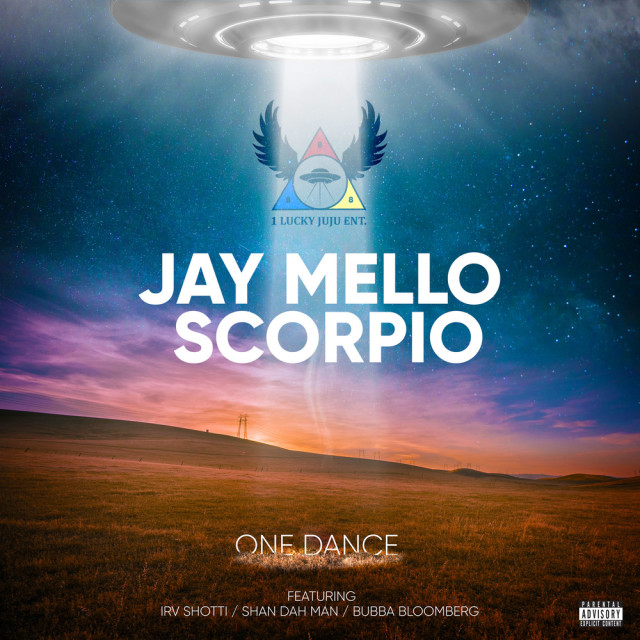 Listen to One Dance (Explicit) song with lyrics from Jay Mello Scorpio