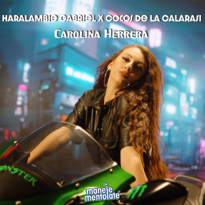 收聽Haralambie Gabriel的Carolina Herrera歌詞歌曲