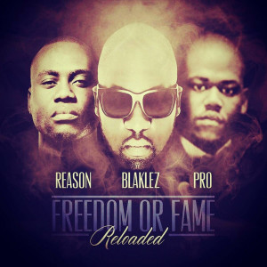 อัลบัม Freedom or Fame Reloaded (Explicit) ศิลปิน Blaklez