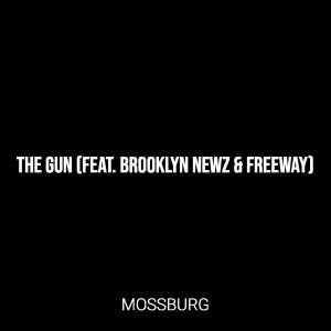 Album The Gun (Explicit) from Mossburg