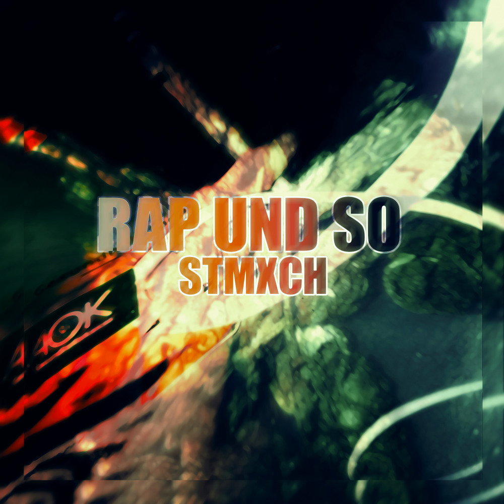 Rap und so (Explicit)