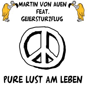 Album Pure Lust am Leben from Martin von Auen