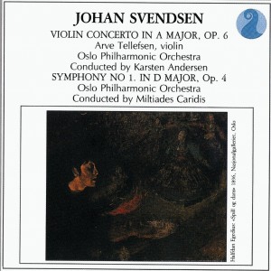 Arve Tellefsen的專輯Svendsen: Violin Concerto in A major, Op. 6 / Symphony No. 1 in D major, Op. 4