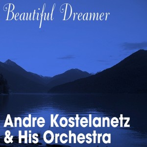 收聽Andre Kostelanetz And His Orchestra的Jeanie With The Light Brown Hair歌詞歌曲