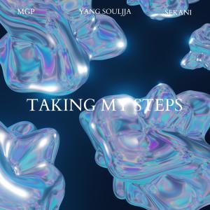 อัลบัม Taking my steps (feat. MGP & SeKaNi) ศิลปิน MGP