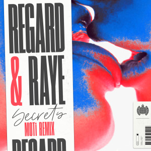 Regard的專輯Secrets (MOTi Remix)