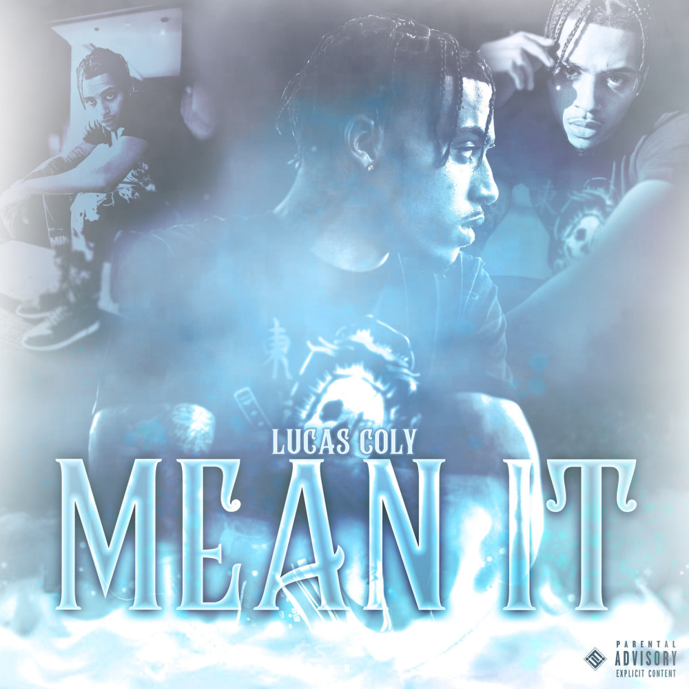 Mean It (Explicit)