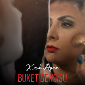 Album Kırık Ayna from Buket Bengisu