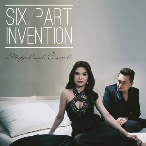 收聽Six Part Invention的You're All I Need歌詞歌曲