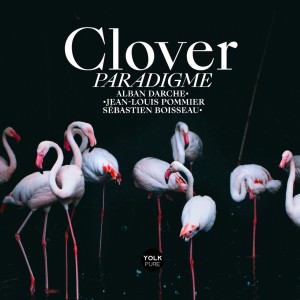 Album Clover - Paradigme from 