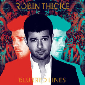 ดาวน์โหลดและฟังเพลง Blurred Lines พร้อมเนื้อเพลงจาก Robin Thicke