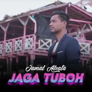 Jamal Alvata的專輯Jaga Tuboh