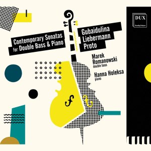 Marek Romanowski的專輯Contemporary Sonatas for Double Bass & Piano