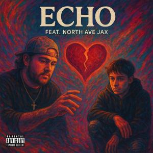 Doubt3d的專輯ECHO (feat. North Ave Jax) [Explicit]