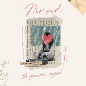ดาวน์โหลดและฟังเพลง Te quiero aquí พร้อมเนื้อเพลงจาก Ninah