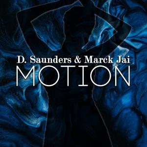 Marck Jai的專輯Motion (feat. Marck Jai)