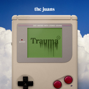The Juans的专辑Trauma