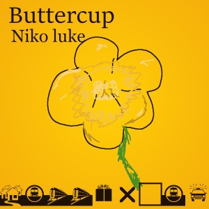 ดาวน์โหลดและฟังเพลง Buttercup พร้อมเนื้อเพลงจาก Niko Luke