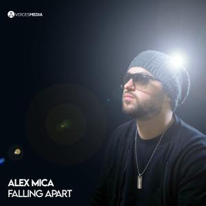 Dengarkan lagu Falling Apart nyanyian Alex Mica dengan lirik