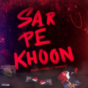 Album Sar Pe Khoon from Eight X