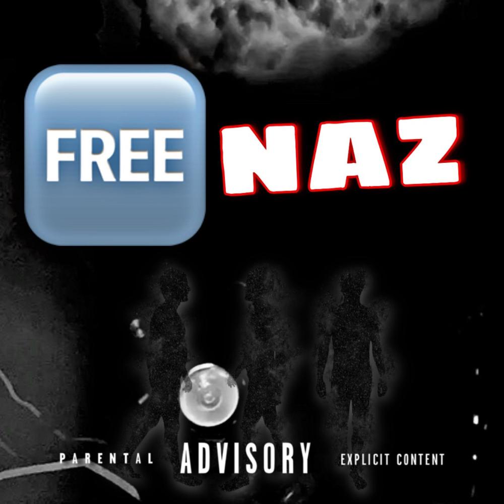 Free Naz (Explicit)