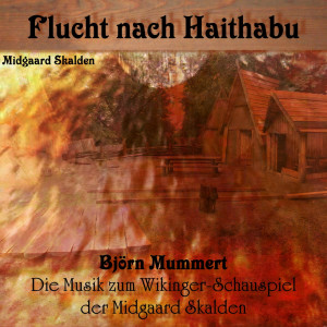 ดาวน์โหลดและฟังเพลง Haithabu พร้อมเนื้อเพลงจาก Midgaard Skalden