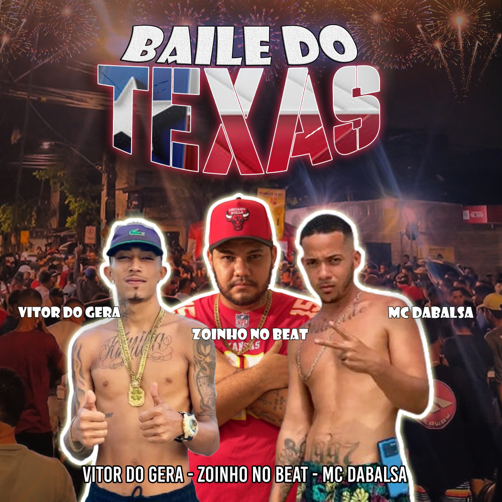 Baile do Texas (Explicit)